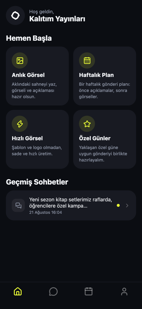 Mobil uygulama ana ekranı: Anlık Görsel, Haftalık Plan, Hızlı Görsel ve Özel Günler kartları